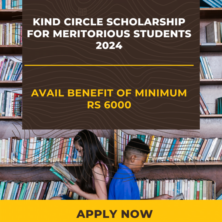 Kind Circle Scholarship for Meritorious Students 2024 ScholarshipForm