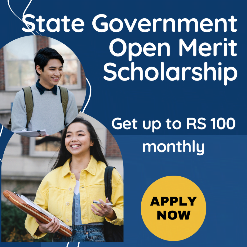 State Government Open Merit Scholarship 2024 ScholarshipForm.in